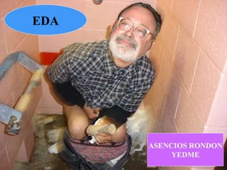 EDA ASENCIOS RONDON YEDME 