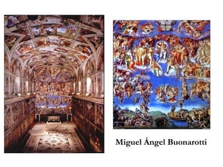 Miguel Ángel Buonarotti 