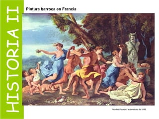 HISTORIA II Nicolas Poussin, autorretrato de 1649   Pintura barroca en Francia   