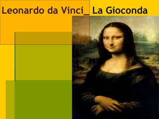 Leonardo da Vinci_ La Gioconda 