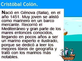 Cristóbal Colón. 
