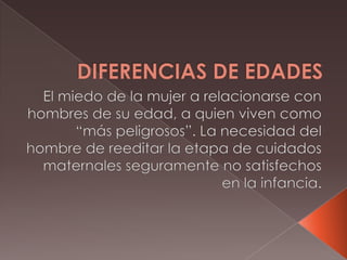 Edades diferentes. paola yahid