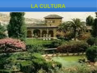 LA CULTURA 