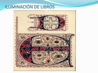 ILUMINACIÓN DE LIBROS
 