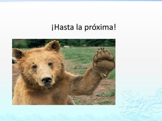 ¡Hasta la próxima!
 