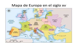 MAPA DE EUROPA DE LOS SIGLOS XV AL XX