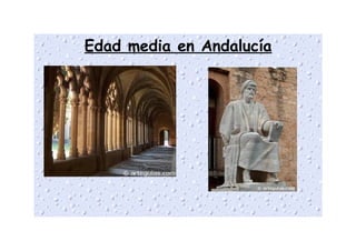 Edad media en Andalucía
 