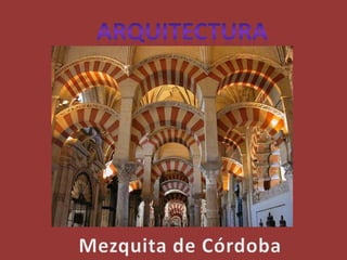 arquitecturaMezquita de Córdoba