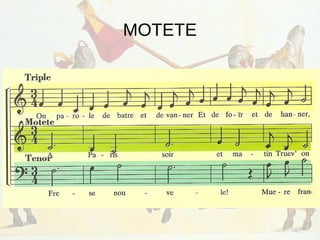 MOTETE
 