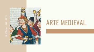 historia del arte/ arte de la edad media