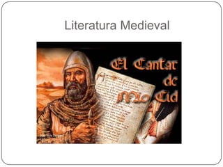 Literatura Medieval
 