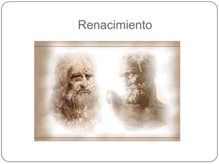 Renacimiento
 