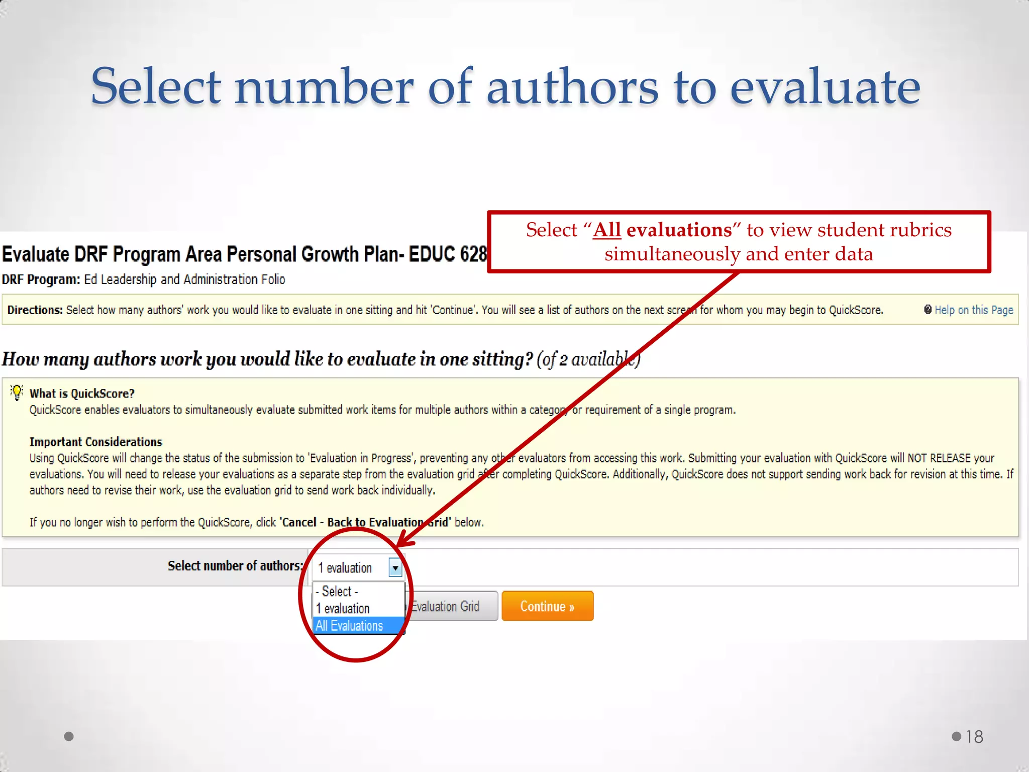Select number of authors to evaluate
Select “All evaluations” to view student rubrics
simultaneously and enter data

18

 