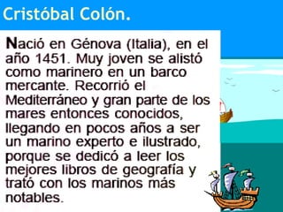 Cristóbal Colón. 