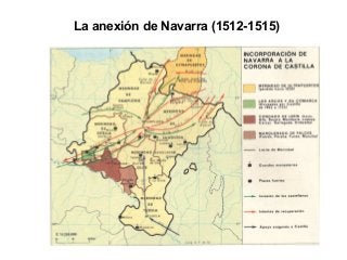 La anexión de Navarra (1512-1515)
 