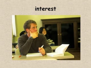 interest
 