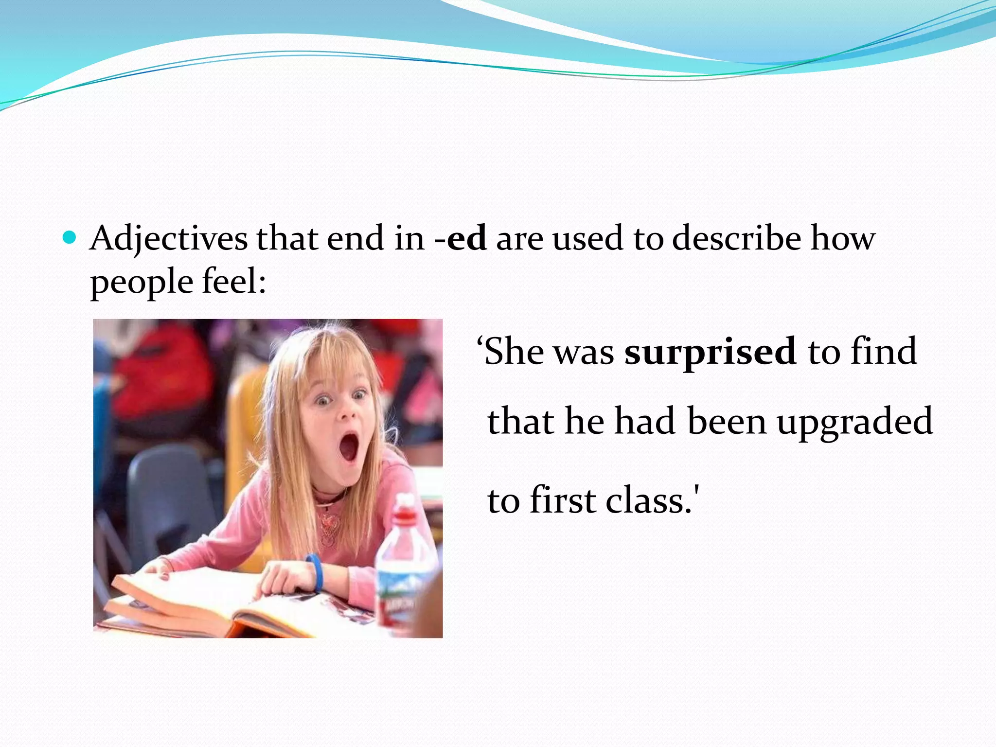 -ed and -ing adjectives | PPTX