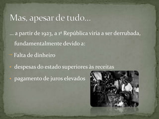 Criação de jardins escola (“Jardim Escola João de Deus”)Criação de escolas primárias 