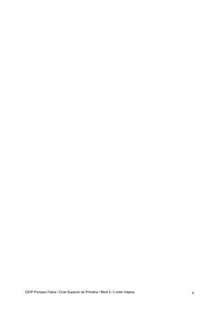 CEIP Pompeu Fabra / Cicle Superior de Primària / Medi 5 / L’edat mitjana 4
 