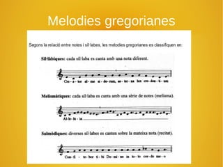 Melodies gregorianes
 