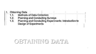OBTAINING DATA
7
 