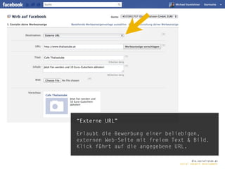 “Externe URL”

Erlaubt die Bewerbung einer beliebigen,
externen Web-Seite mit freiem Text & Bild.
Klick führt auf die angegebene URL.

                                        die.socialisten.at
                                social network development
 