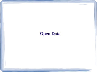 Open DataOpen Data
 