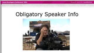 Obligatory Speaker Info 