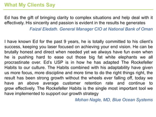 Ed capaldi Strategic Advisor and CEO Business Coach. Gazelles Rockefeller Habits 4 Decisions. Company Profile. Dubai, UAE, Qatar, Lebanon, Asia 