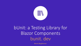 Blazor Bunit Testing _ Lesson 1.8: bUnit to Test Blazor Components – ESSYY