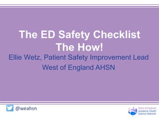 ED Safety Checklist Masterclass Presentation