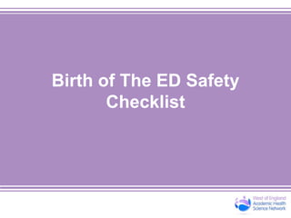 ED Safety Checklist Masterclass Presentation