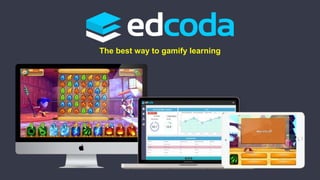The best way to gamify learning
 