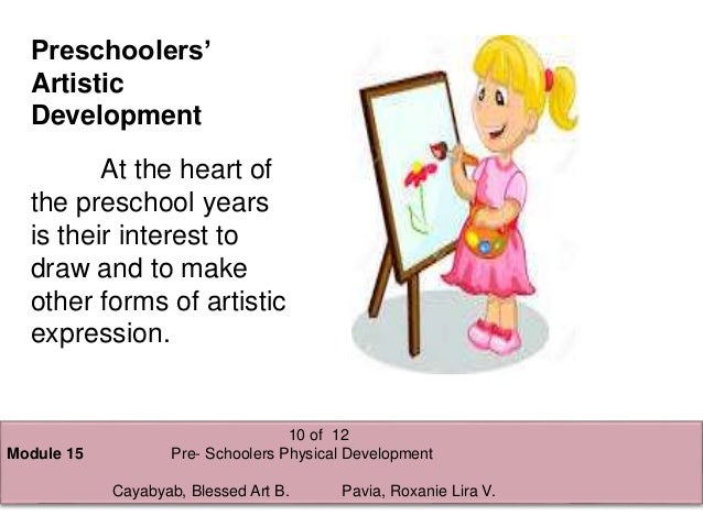 Pre-schooler's Physical Development