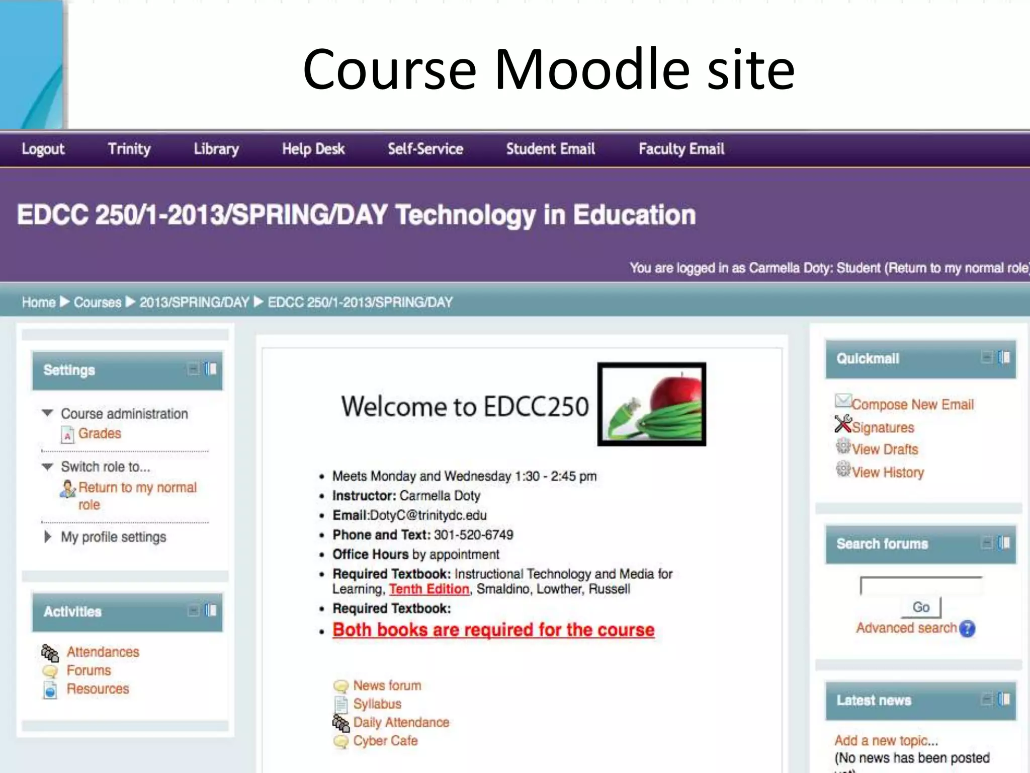 Course Moodle site
 