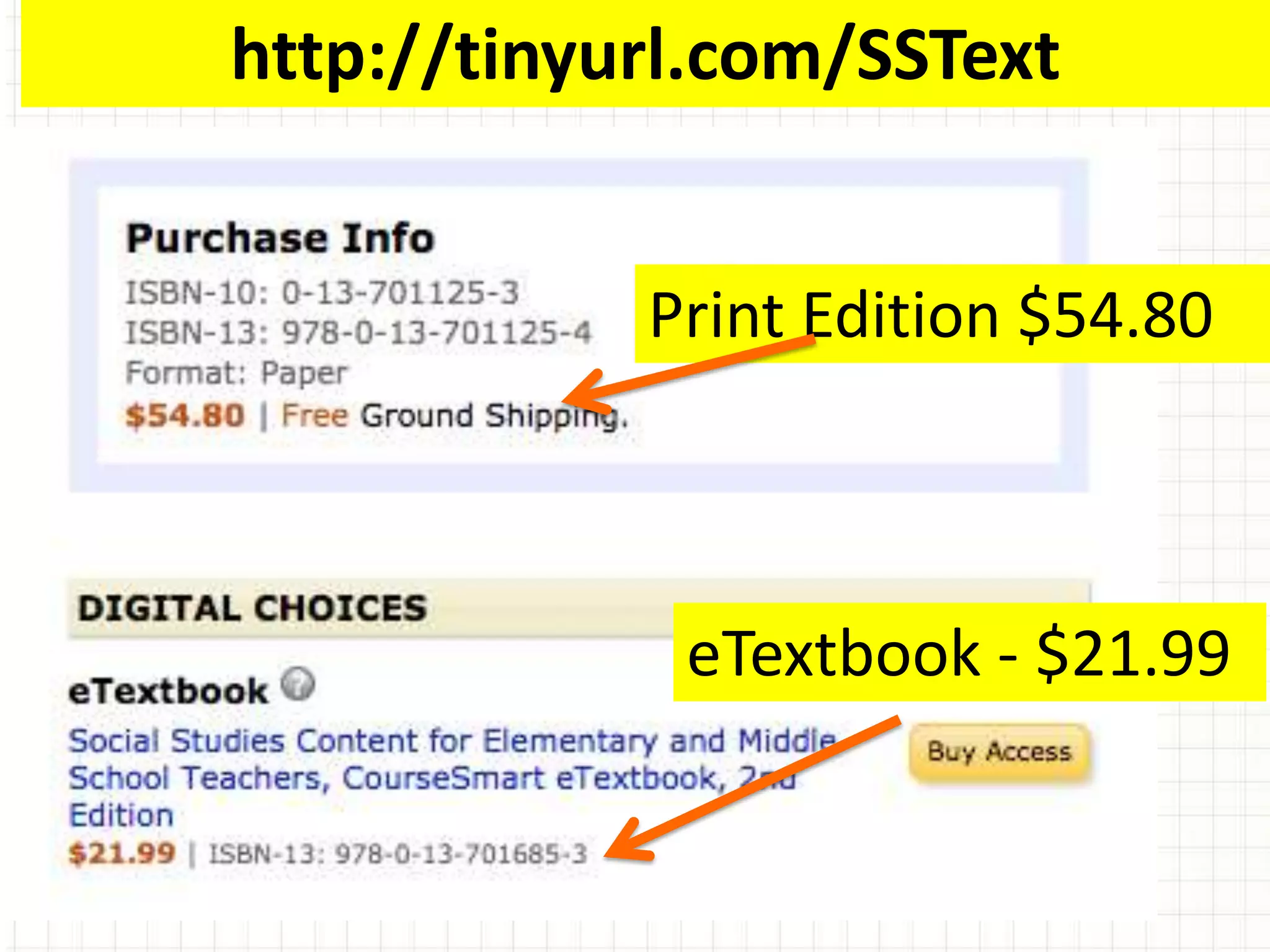 http://tinyurl.com/SSText


            Print Edition $54.80



             eTextbook - $21.99
 