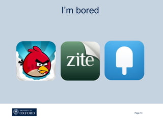 I’m bored




            Page 13
 