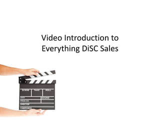 Video Introduction to
Everything DiSC Sales
 