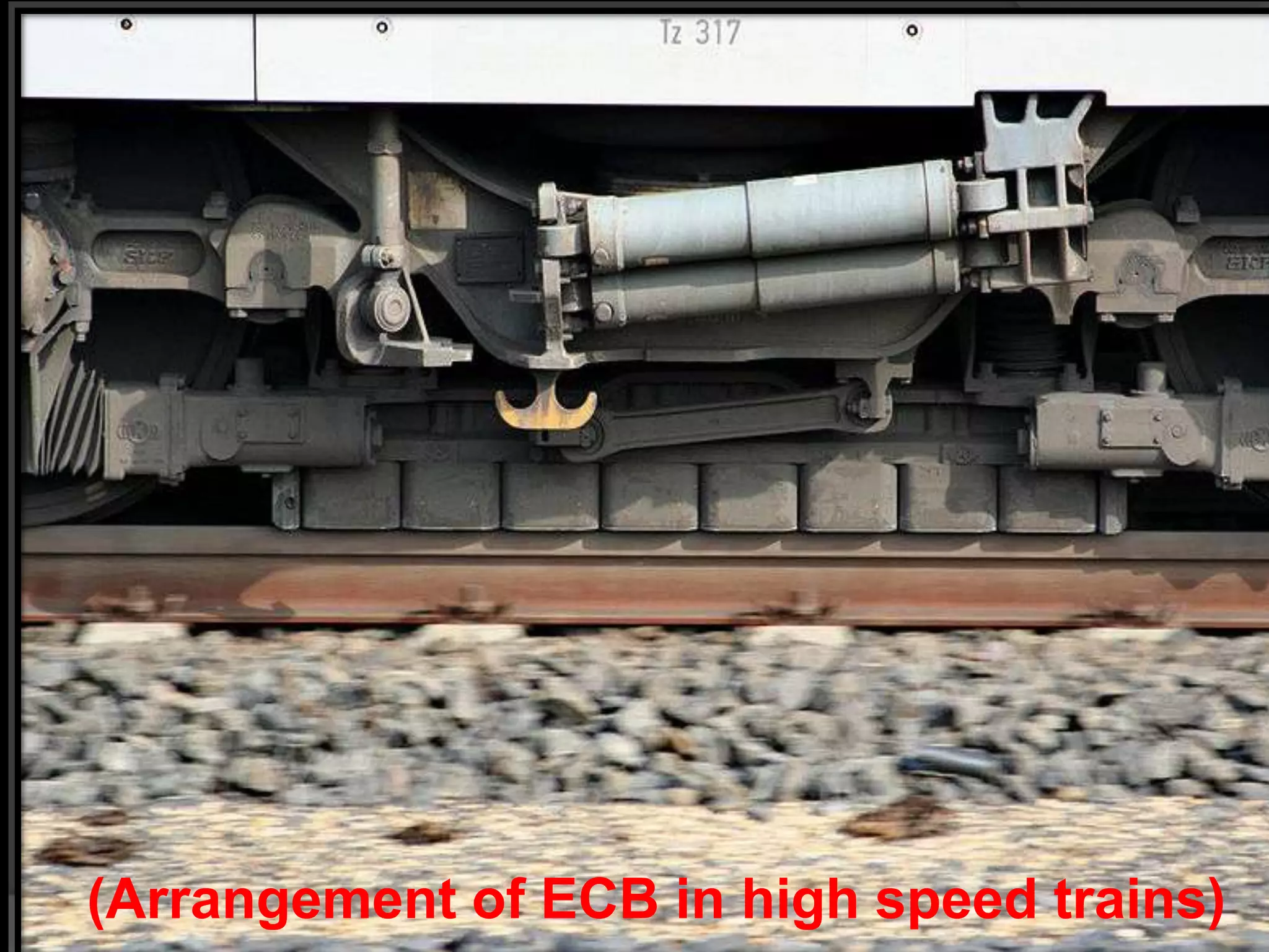 (Arrangement of ECB in high speed trains)

 