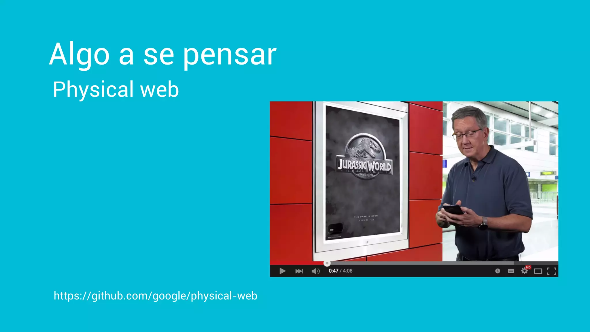 Physical web
Algo a se pensar
https://github.com/google/physical-web
 