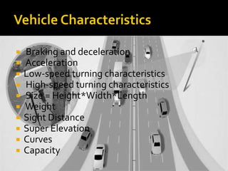  • High-speed turning characteristics
 S : Speed km/h
 R : Curve Radius m
 e : Super elevation rate %
 f : Coefficien...
