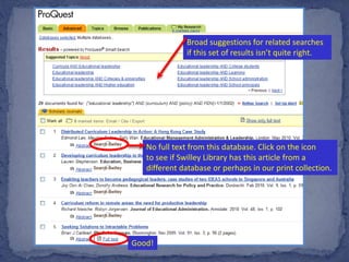 Broad suggestions for related searches
if this set of results isn’t quite right.
No full text from this database. Click on the icon
to see if Swilley Library has this article from a
different database or perhaps in our print collection.
Good!
 