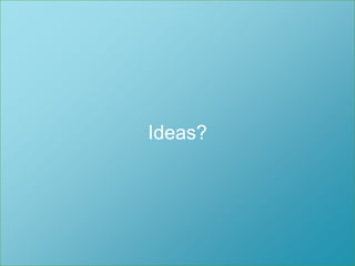 FinancingSå enkelt som möjligt för så många som möjligt.Ideas?