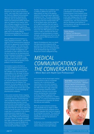 Medical Communications and Medical                  Acambis. However, this consolidation alone       with their stakeholde...