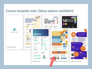 Choose template style. (Many options available!)
 