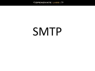SMTP
 