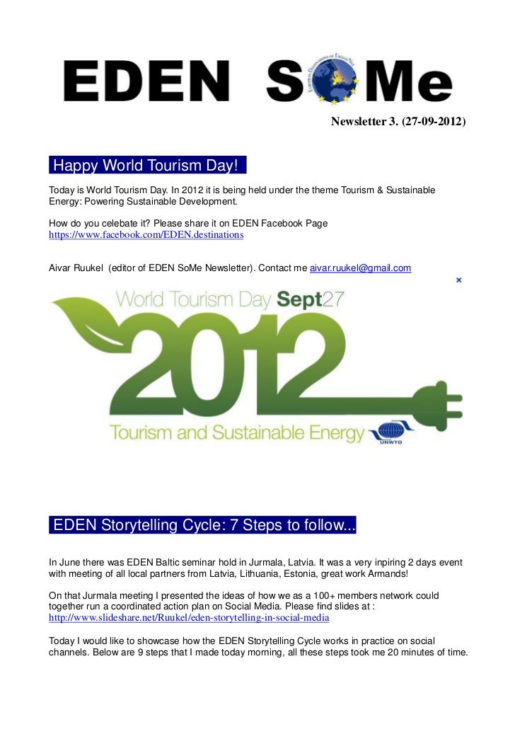 Newsletter 3. (27-09-2012) Happy World Tourism Day! .Today is World Tourism Day. In 2012 it is being held under the theme ...