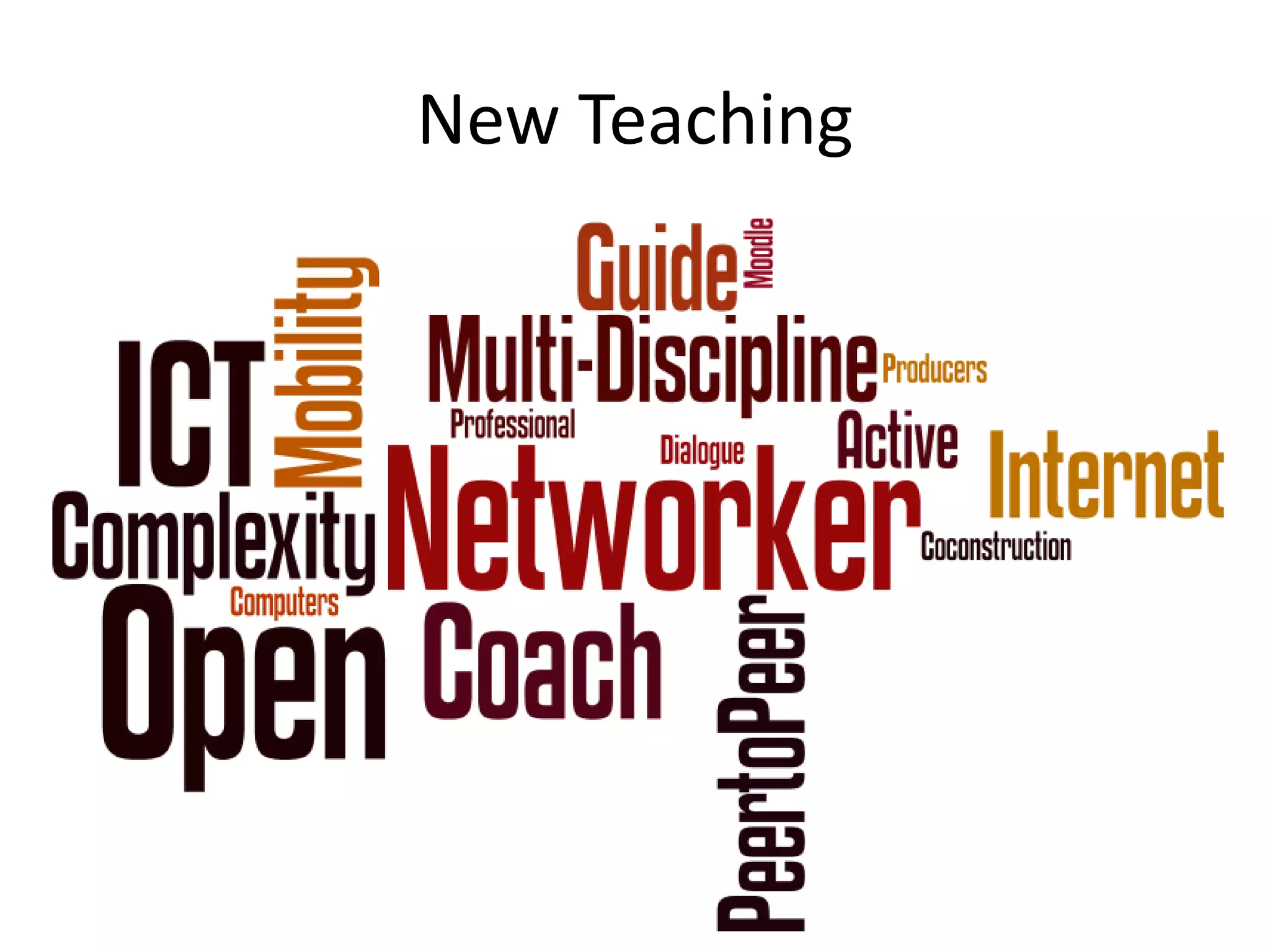New Teaching
 
