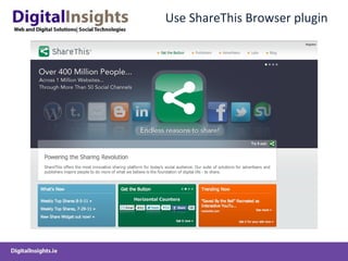 Use ShareThis Browser plugin 