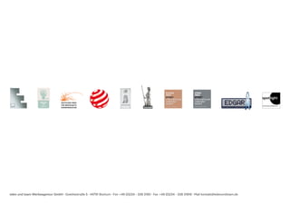 eden und team Werbeagentur GmbH · Goethestraße 5 · 44791 Bochum · Fon +49 (0)234 - 338 3180 · Fax +49 (0)234 - 338 31818 · Mail kontakt@edenundteam.de
 